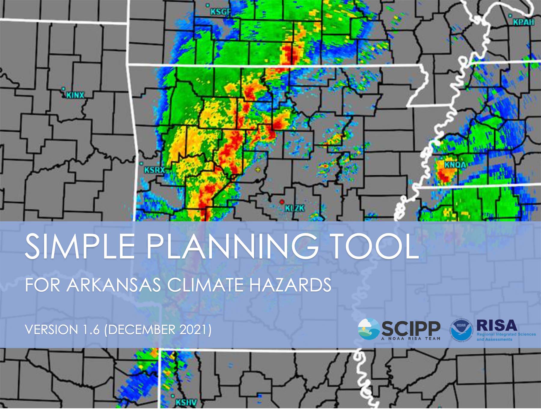 Simple Planning Tool for Arkansas Climate Hazards v1.7 SCIPP